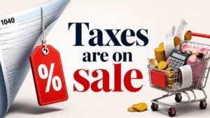 taxes are on sale